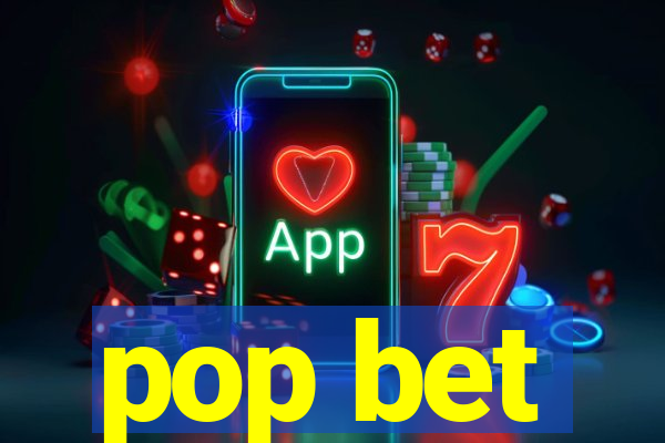 pop bet